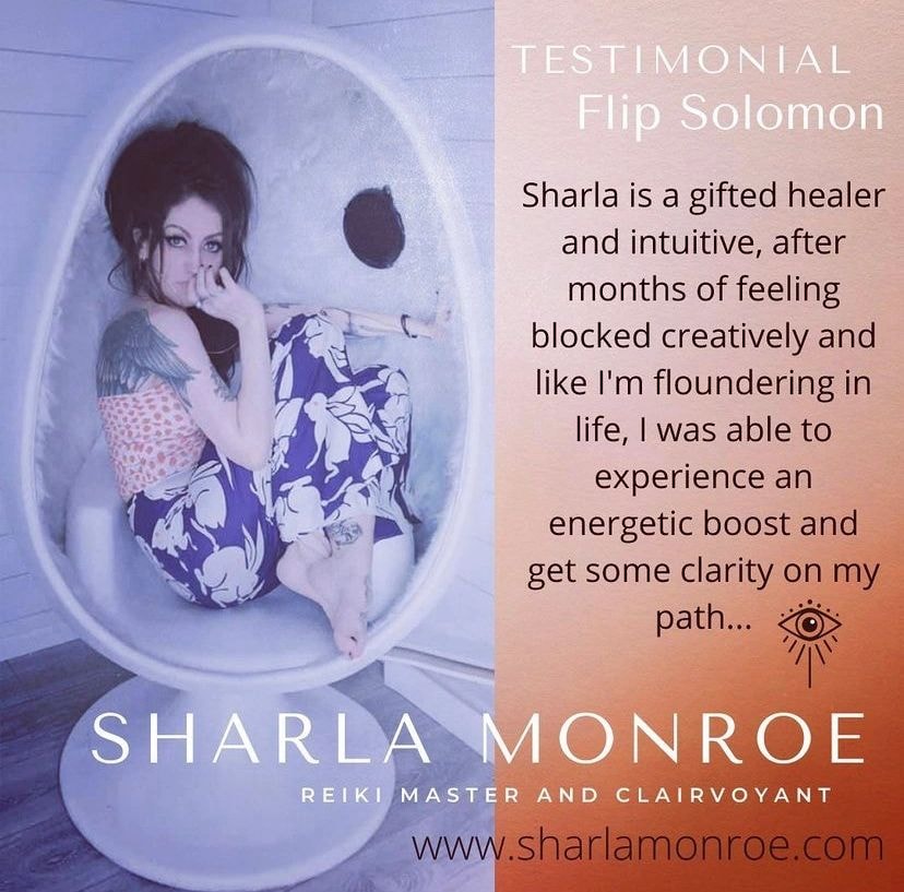 Testimonial from Flip Solomon about Sharla Monroe's healing abilities