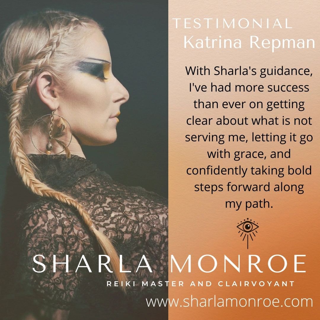 Testimonial from Katrina Repman about Sharla Monroe's guidance